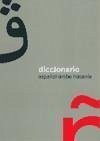 Diccionario español-árabe hasanía - Aguilera Pleguezuelo, José