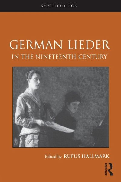 German Lieder in the Nineteenth Century German Lieder in the Nineteenth Century