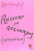 Registro de recuerdos. Contranovela