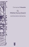 El personalismo, antología esencial