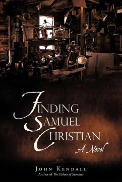 Finding Samuel Christian - Kendall, John