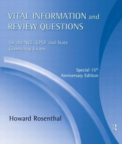 Vital Information and Review Questions for the Nce, Cpce, and State Counseling Exams - Rosenthal, Howard