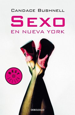 Sexo En Nueva York /Sex and the City - Bushnell, Candace