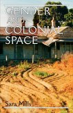 Gender and colonial space