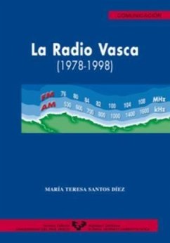 La radio vasca (1978-1998) - Santos Díez, María Teresa