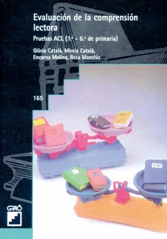 Evaluación de la comprensión lectora : pruebas ACL (1, 6 de primaria) - Català i Agràs, Mireia . . . [et al.; Català Angras, Gloria; Molina, Emilio