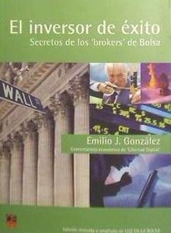 El inversor de éxito : secretos de los 