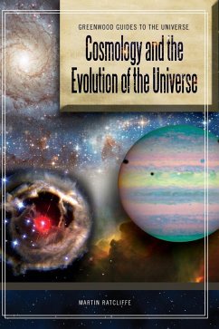 Cosmology and the Evolution of the Universe - Ratcliffe, Martin