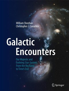 Galactic Encounters - Sheehan, William;Conselice, Christopher J.;Baum, Julian