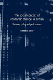 The social context of economic change in Britain