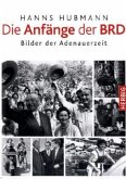 Die Anfänge der BRD Die Anfänge der BRD