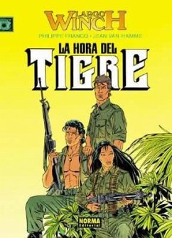 Largo Winch 8, La hora del tigre - Francq, Philippe; Hamme, Jean Van