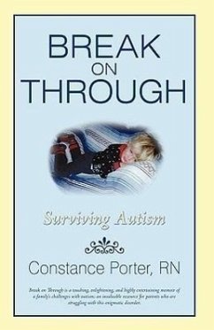 Break on Through: Surviving Autism