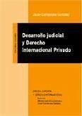 Desarrollo judicial y derecho internacional privado - Carrascosa González, Javier