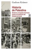 Historia de Palestina : desde la conquista otomana hasta la fundación del estado de Israel