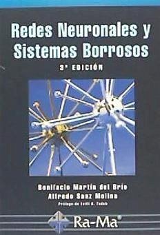 Redes neuronales y sistemas borrosos - Martín Del Brío, Bonifacio; Sanz Molina, Alfredo