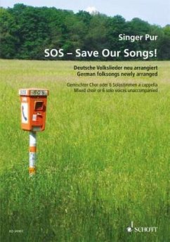 SOS - Save Our Songs!, Chorpartitur - Singer Pur