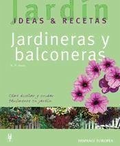 Jardineras y balconeras : jardín, ideas & recetas - Haas, Hans-Peter