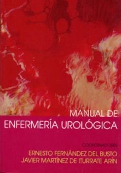 Manual de enfermeria urológica - Fernández del Busto, Ernesto