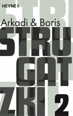 Gesammelte Werke 2 - Strugatzki, Arkadi;Strugatzki, Boris