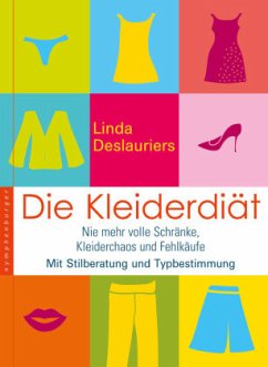 Die Kleiderdiät - Deslauriers, Linda