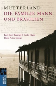 Mutterland - Soethe, Paulo A.;Kuschel, Karl-Josef;Mann, Frido