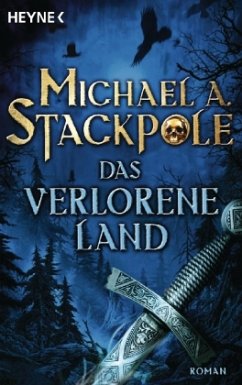 Das verlorene Land / Neue Welt Trilogie Bd.1 - Stackpole, Michael A.