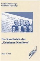 1921 / Die Rundbriefe des 'Geheimen Komitees' 2