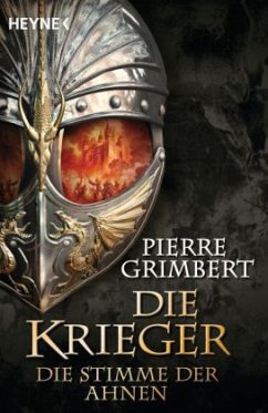 Die Stimme der Ahnen / Die Krieger Bd.3 - Grimbert, Pierre