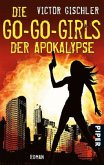 Die Go-Go-Girls der Apokalypse