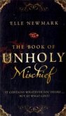 The Book of Unholy Mischief