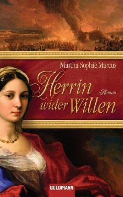 Herrin wider Willen - Marcus, Martha Sophie