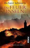 Die Feuerinseln / Das Geheimnis von Askir Bd.5 Die Feuerinseln / Das Geheimnis von Askir Bd.5