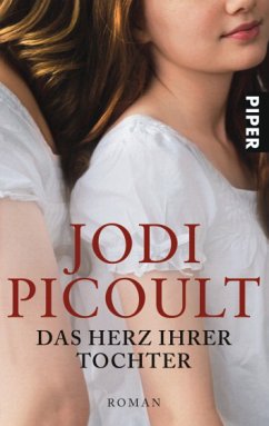 Das Herz ihrer Tochter - Picoult, Jodi
