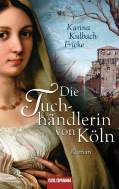 Cover Die Tuchhändlerin von Köln