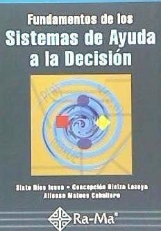 Fundamentos de los sistemas de ayuda a la decisión - Ríos Insua, Sixto