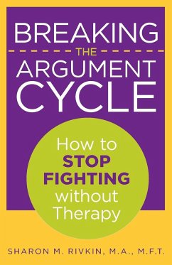 Breaking the Argument Cycle - Rivkin, Sharon