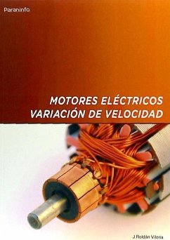 Motores eléctricos : variación de velocidad - Roldán, José