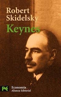 Keynes - Rodríguez Braun, Carlos; Skidelsky, Robert