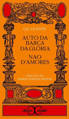 Auto de barca da glória ; Nao d'amores - Vicente, Gil