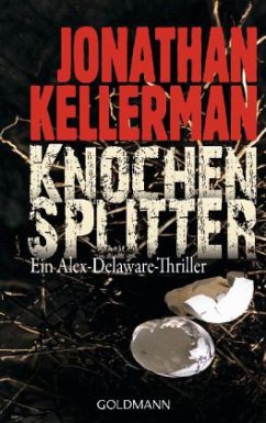 Knochensplitter / Alex Delaware Bd.24 - Kellerman, Jonathan