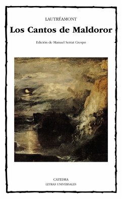 Los cantos de Maldoror - Serrat Crespo, Manuel; Lautréamont - comte de -, Comte de