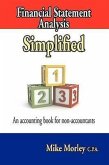 Financial Statement Analysis Simplified: An accounting book for non-accountants