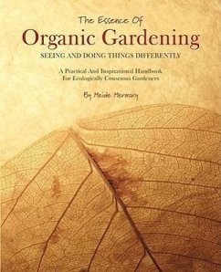 The Essence of Organic Gardening