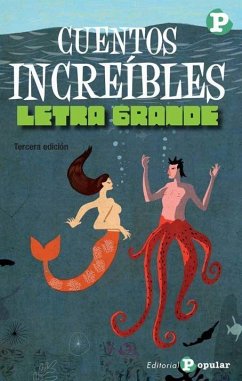 Cuentos increibles - Calders, Pere; García Márquez, Gabriel