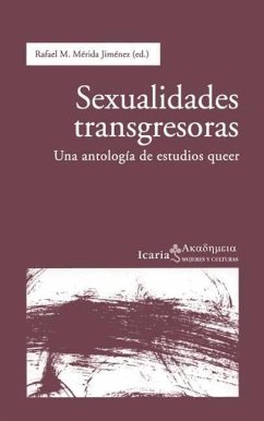 Sexualidades transgresoras : una antología de estudios queer - Übersetzer: Oliver Rotger, Maria Antonia