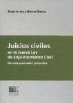 Juicios civiles en la nueva Ley de enjuiciamiento civil - Rocha García, Ernesto De La