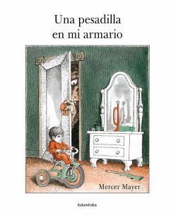 Una pesadilla en mi armario - Mayer, Mercer