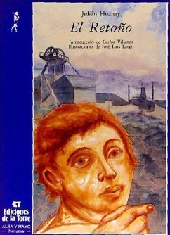 El retoño : cuento - Huanay, Julián