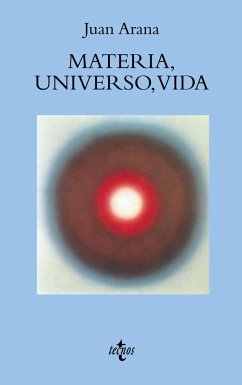 Materia, universo, vida - Arana Cañedo-Argüelles, Juan